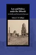 E-Book (pdf) Law and Politics under the Abbasids von Sohaira Z. M. Siddiqui