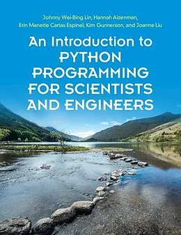 E-Book (pdf) Introduction to Python Programming for Scientists and Engineers von Johnny Wei-Bing Lin