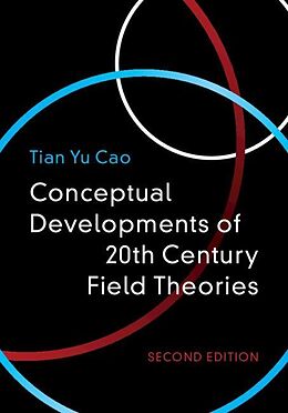 eBook (pdf) Conceptual Developments of 20th Century Field Theories de Tian Yu Cao