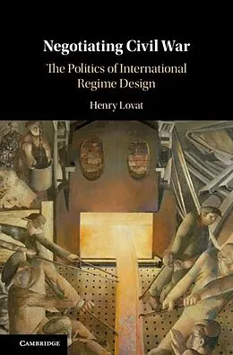 ePUB Negotiating Civil War von Henry Lovat