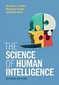 PDF Science of Human Intelligence von Richard J. Haier, Roberto Colom, Earl Hunt