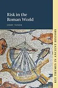ePUB Risk in the Roman World von Jerry Toner