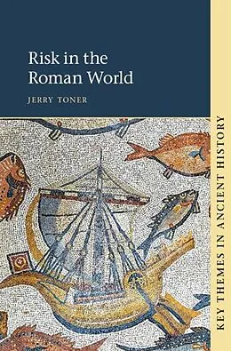 ePUB Risk in the Roman World von Jerry Toner