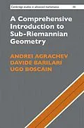 PDF Comprehensive Introduction to Sub-Riemannian Geometry von Andrei Agrachev, Davide Barilari, Ugo Boscain