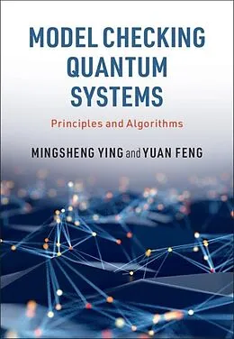 ePUB Model Checking Quantum Systems von Mingsheng Ying