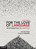 E-Book (pdf) For the Love of Language von Kate Burridge
