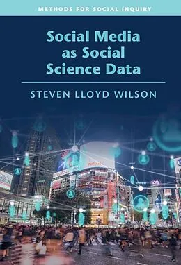 ePUB Social Media as Social Science Data von Steven Lloyd Wilson