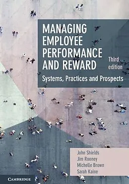 E-Book (epub) Managing Employee Performance and Reward von John Shields