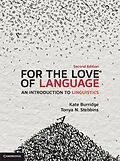 E-Book (epub) For the Love of Language von Kate Burridge