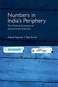 E-Book (pdf) Numbers in India's Periphery von Ankush Agrawal, Vikas Kumar