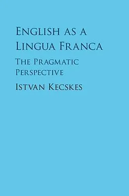 E-Book (epub) English as a Lingua Franca von Istvan Kecskes