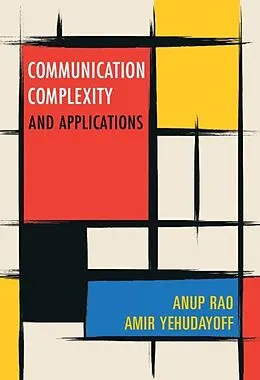 E-Book (epub) Communication Complexity von Anup Rao