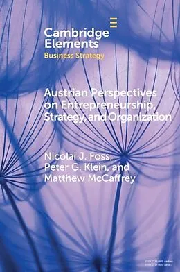 E-Book (epub) Austrian Perspectives on Entrepreneurship, Strategy, and Organization von Nicolai J. Foss
