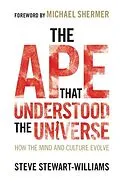 E-Book (pdf) Ape that Understood the Universe von Steve Stewart-Williams