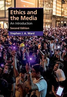 E-Book (pdf) Ethics and the Media von Stephen J. A. Ward