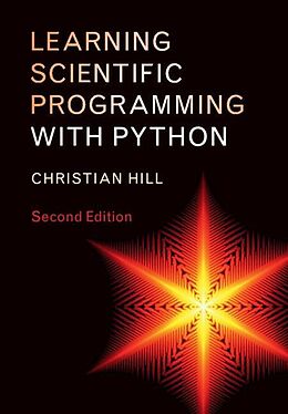 eBook (pdf) Learning Scientific Programming with Python de Christian Hill