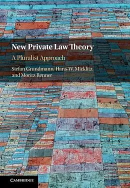 E-Book (epub) New Private Law Theory von Stefan Grundmann