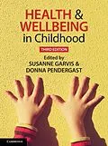 E-Book (epub) Health and Wellbeing in Childhood von 