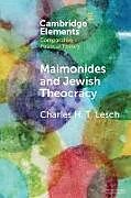 Couverture cartonnée Maimonides and Jewish Theocracy de Charles H. T. Lesch