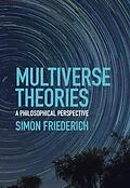 E-Book (epub) Multiverse Theories von Simon Friederich