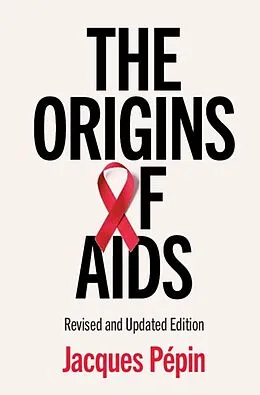 E-Book (epub) Origins of AIDS von Jacques Pepin
