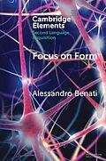 E-Book (pdf) Focus on Form von Alessandro Benati
