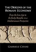 E-Book (epub) Origins of the Roman Economy von Gabriele Cifani