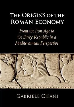 E-Book (epub) Origins of the Roman Economy von Gabriele Cifani
