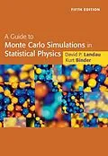 PDF Guide to Monte Carlo Simulations in Statistical Physics von David Landau