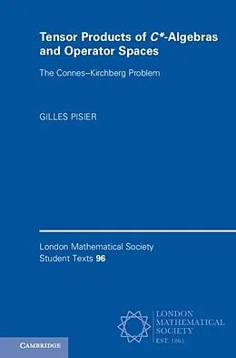 E-Book (pdf) Tensor Products of C*-Algebras and Operator Spaces von Gilles Pisier