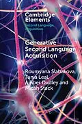 E-Book (epub) Generative Second Language Acquisition von Roumyana Slabakova