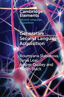 E-Book (epub) Generative Second Language Acquisition von Roumyana Slabakova