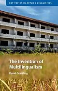 E-Book (epub) Invention of Multilingualism von David Gramling
