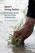 E-Book (epub) Japan's Living Politics von Tessa Morris-Suzuki