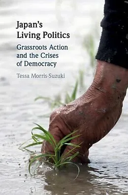 E-Book (epub) Japan's Living Politics von Tessa Morris-Suzuki