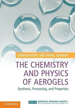 E-Book (pdf) Chemistry and Physics of Aerogels von Lorenz Ratke