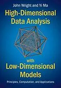 E-Book (pdf) High-Dimensional Data Analysis with Low-Dimensional Models von John Wright