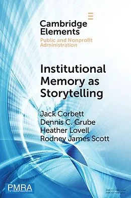 E-Book (epub) Institutional Memory as Storytelling von Jack Corbett