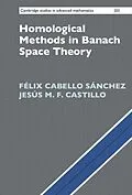 E-Book (pdf) Homological Methods in Banach Space Theory von Felix Cabello Sanchez, Jesus M. F. Castillo