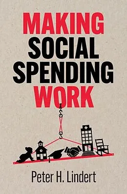 E-Book (epub) Making Social Spending Work von Peter H. Lindert