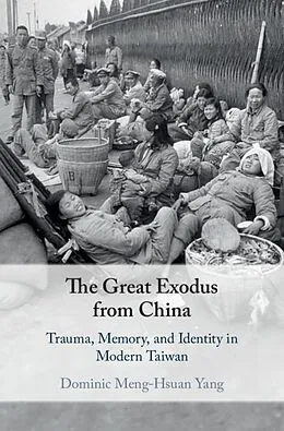 E-Book (epub) Great Exodus from China von Dominic Meng-Hsuan Yang