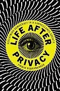 Kartonierter Einband Life after Privacy von DeBrabander Firmin