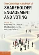 Couverture cartonnée The Cambridge Handbook of Shareholder Engagement and Voting de 