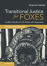 Livre Relié Transitional Justice for Foxes de Frank Haldemann