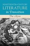 Livre Relié Nineteenth-Century Literature in Transition: The 1870s de 