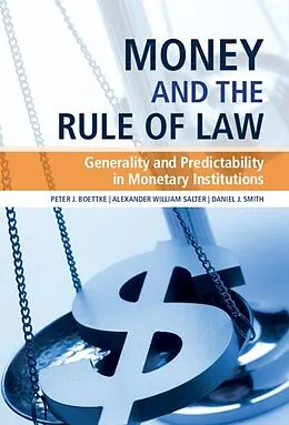 E-Book (epub) Money and the Rule of Law von Peter J. Boettke