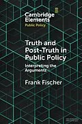 E-Book (epub) Truth and Post-Truth in Public Policy von Frank Fischer