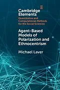 E-Book (pdf) Agent-Based Models of Polarization and Ethnocentrism von Michael Laver