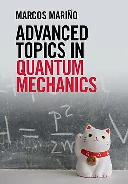 E-Book (pdf) Advanced Topics in Quantum Mechanics von Marcos Marino