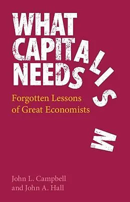 E-Book (epub) What Capitalism Needs von John L. Campbell